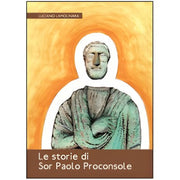 Le Storie Di Sor Paolo Proconsole