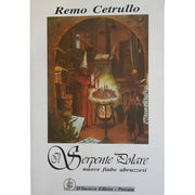 Il Serpente Polare - Remo Cetrullo