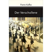 Der Verschollene - Franz Kafka