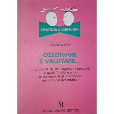 Osservare E Valutare... - Didattiche A Confronto