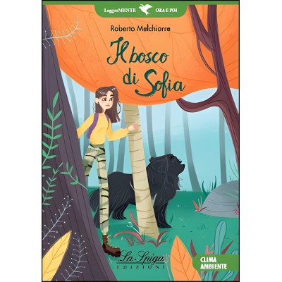 Il Bosco Di Sofia - Roberto Melchiorre