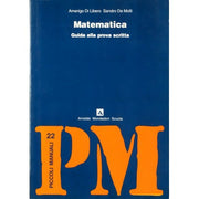 Matematica. Guida Alla Prova Scritta. Per Il Liceo Scientifico