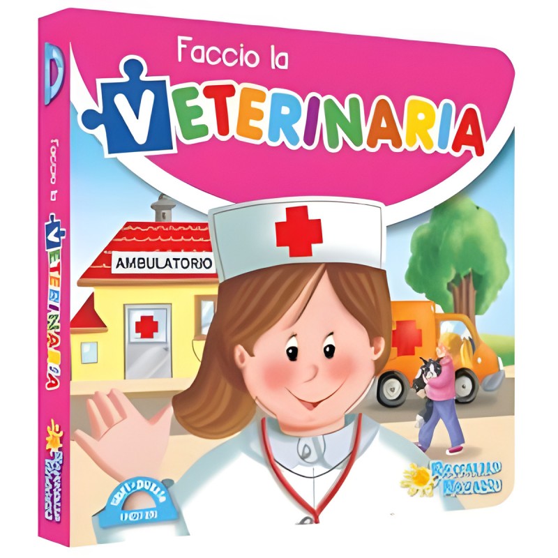 Libro Puzzle Faccio… Il Contadino, Il Meccanico, Il Pompiere, La Veterinaria - Raffaello Ragazzi