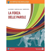 La Forza Delle Parole. Per Le Scuole Superiori. Con E-book. Con Espansione Online