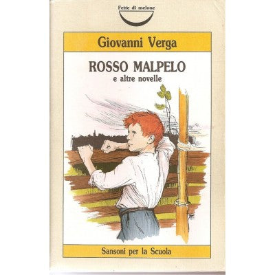 Rosso Malpelo E Altre Novelle