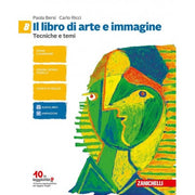 Il Libro Di Arte E Immagine Vol. A-b: Linguaggio Visuale Storia Dell'arte- Clil. Per La Scuola Media.