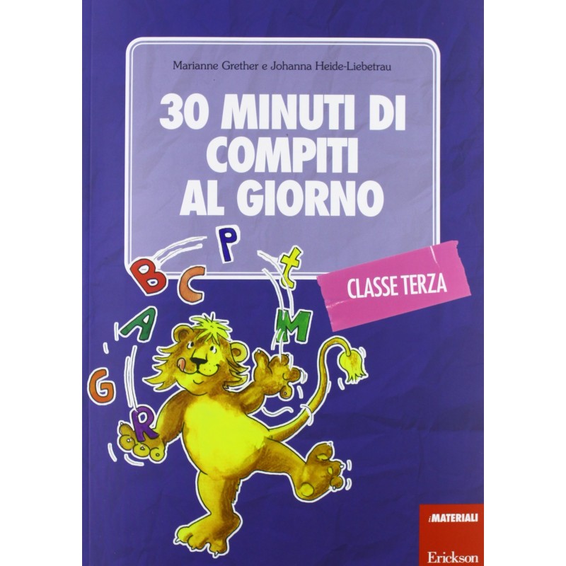 30 Minuti Di Compiti Al Giorno – Classe Terza