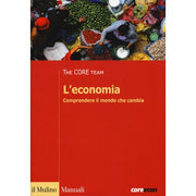 L'economia. Comprendere Il Mondo Che Cambia