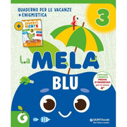 La Mela Blu. Quaderno Per Le Vacanze (vol. 3)
