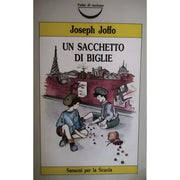 Un Sacchetto Di Biglie - Sansoni Per La Scuola