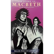 The Story Of Macbeth - William Shakespeare
