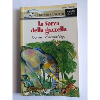 La Forza Della Gazzella