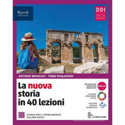 La Nuova Storia In 40 Lezioni. Per Le Scuole Superiori. Con E-book. Con Espansione Online