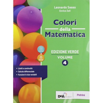 Colori Della Matematica. Ediz. Verde. Per Le Scuole Superiori. Con E-book. Con Espansione Online (vol. 4)