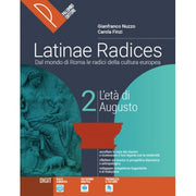 Latinae Radices. Dal Mondo Di Roma Le Radici Della Cultura Europea. Per Le Scuole Superiori. Con E-book. (vol. 2