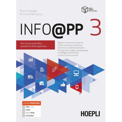 Info@pp. Per Il Liceo Scientifico Opzione Scienze Applicate. Con E-book. Con Espansione Online (vol. 3)