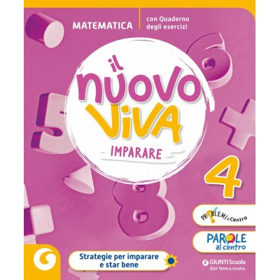 Nuovo Viva Imparare. Matematica. Per La 4 ͣ Classe Della Scuola Elementare. Con E-book. Con Espansione Online (vol. 1)
