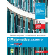 Matematica.azzurro. Con Tutor. Per Le Scuole Superiori. Con E-book. Con Espansione Online (vol. 5)