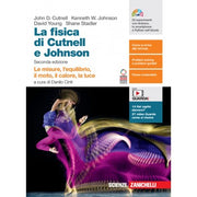 La Fisica. Volume Unico. Le Misure, L'equilibrio, Il Moto, Il Calore, La Luce. Per Le Scuole Superiori. Con Contenuto Digitale
