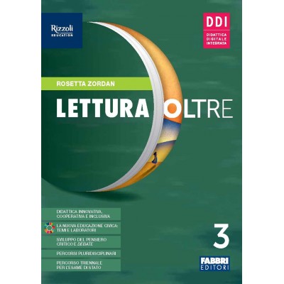 Lettura Oltre. Con Quaderno Laboratorio. Per La Scuola Media. Con E-book. Con Espansione Online (vol. 3)
