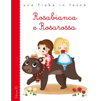 Rosabianca E Rosarossa