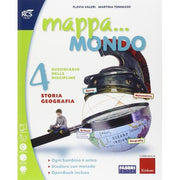 Mappa... Mondo 4: Storia-geografia, Scienze-matematica, Quaderni Operativi + Atlante Storico-geografico 4/5