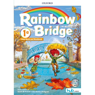 Rainbow Bridge 1ª Class Book And Workbook