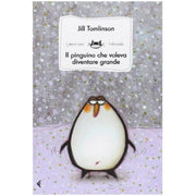 Il Pinguino Che Voleva Diventare Grande
