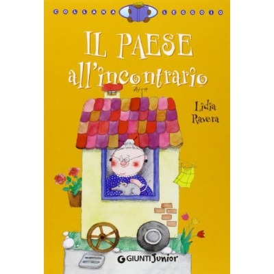 Il Paese All'incontrario - Lidia Ravera