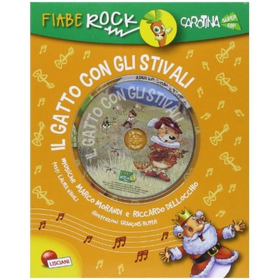 Il Gatto Con Gli Stivali - Fiabe Rock