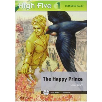 The Happy Prince - High Five 1 Reader