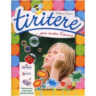 Tiritere... Per Tutto L'anno, Ediz. Illustrata