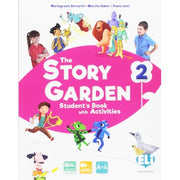 The Story Garden 2 Student’s Book With Activities