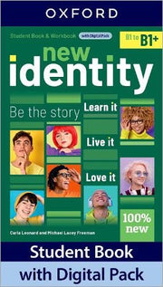 New Identity. B1-B1+. Student's book. Workbook. Per le Scuole superiori. Con e-book. Con espansione online