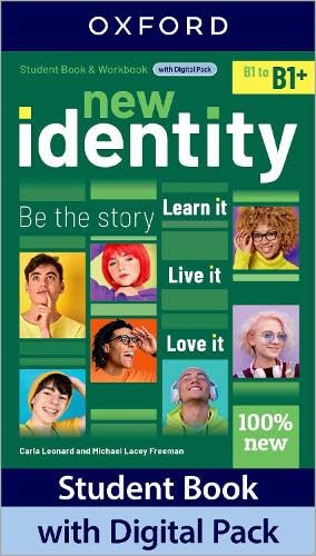 New Identity. B1-B1+. Student's book. Workbook. Per le Scuole superiori. Con e-book. Con espansione online