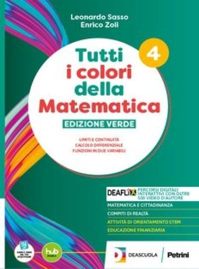 Tutti i colori della matematica. Ediz. Verde. Per il 2° biennio e il 5° anno degli Ist. tecnici. Con e-book. Con espansione online (Vol. 4)