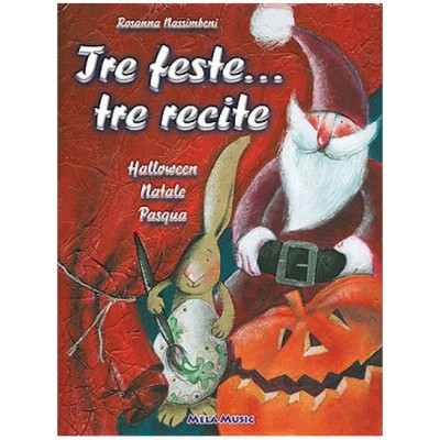 Tre Feste... Tre Recite - Libro + Cd