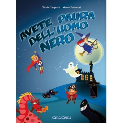 Avete Paura Dell'uomo Nero - Libro + Cd