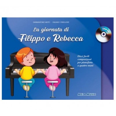 La Giornata Di Filippo E Rebecca - Libro + Cd