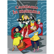 Cantiamo La Mamma - Libro + Cd