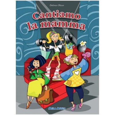 Cantiamo La Mamma - Libro + Cd