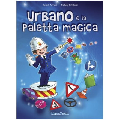 Urbano E La Paletta Magica - Libro + Cd