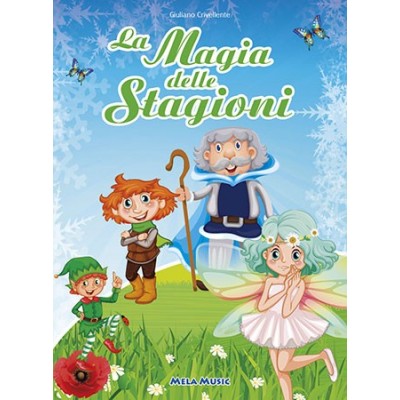 La Magia Delle Stagioni - Libro + Cd