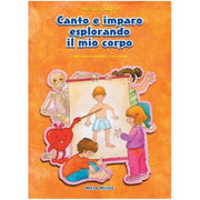 Canto E Imparo Esplorando Il Mio Corpo - Libro + Cd