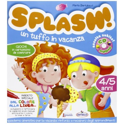 Splash! Un Tuffo In Vacanza – 4/5 Anni +t Shirt Omaggio