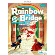 Rainbow Bridge 5ª Class Book And Workbook