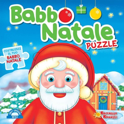 Babbo Natale. Libro Puzzle. Ediz. A Colori - Raffaello