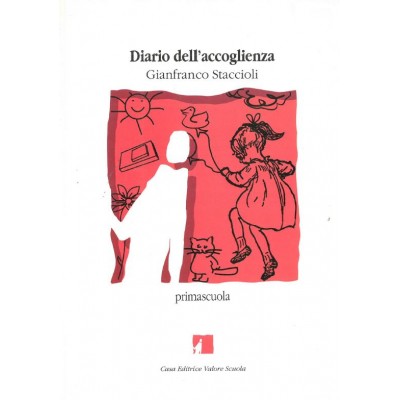 Diario Dell'accoglienza Di Gianfranco Staccioli