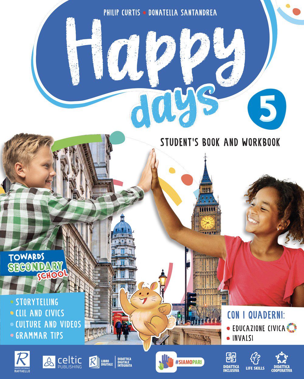 Happy days. Per la 5ª classe elementare. Con espansione online (Vol. 2)