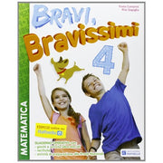 Bravi, Bravissimi – Matematica 4